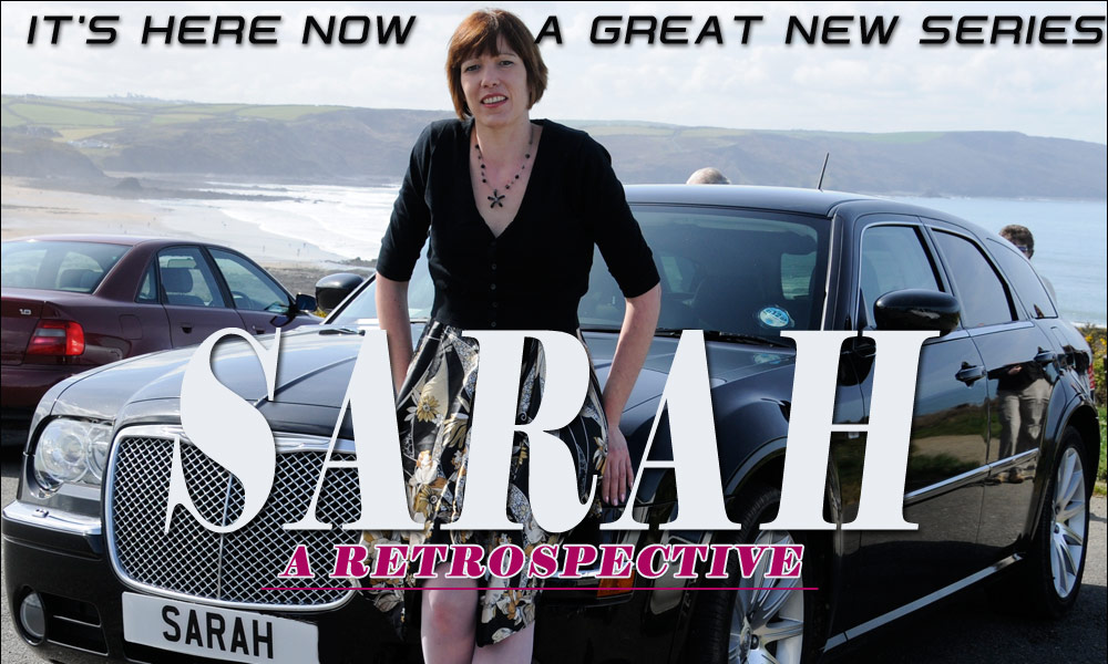 Sarah a retrospective